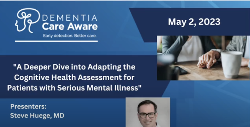Adapting the Cognitive Health Assessment: Hearing/Vision Impairment, Limited Literacy/Illiteracy, Non-English Speakers